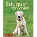 Eduquer son chien