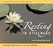 Resting in Stillness: Integrative Restoration - iRest Yoga Nidra