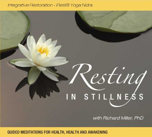 Resting in Stillness: Integrative Restoration - iRest Yoga Nidra Book Image