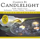 Classics by Candlelight by  Hermann Herder, Kirstin Von Der Goltz, Klaus-Peter Hahn, Martin Ostertag, and Ute Zimmerman 