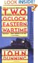 Two O'Clock, Eastern Wartime