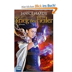 Krieg der Heiler: Roman