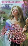 The Devils Lady (Harlequin Historical No 241)