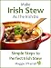 Books : MAKE IRISH STEW AS THE IRISH DO - Simple StepsTo Perfect Irish Stew Every Time