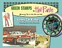 Green Stamps to Hot Pants: Growing Up in the '50s and '60s
