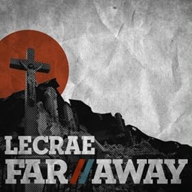 Far Away (Haiti Relief)