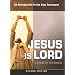 Jesus Is Lord: An Introduction to the New Testament - 2nd Edition
