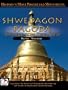 Global Treasures SHWEDAGON PAGODA Shwedagon Zedi Daw Myanmar