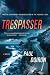 Books : Trespasser (Mike Bowditch Mysteries)