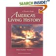 America's Living History - The Early Years (A Traveler's Guide) by  Suzanne Sheumaker and Craig Sheumaker