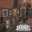 家庭教師ヒットマンREBORN!OPENING&ENDING THEME SONGS~ヴァリアー編までのアニメ主題歌をフルで聴け~