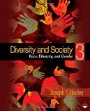 Diversity and Society: Race, Ethnicity, and Gender