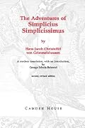 The Adventures of Simplicius Simplicissimus (Studies in German Literature Linguistics and Culture)
