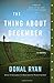 The Thing About December: A Novel