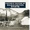 Pictorial Past: Washington State in its Natural State