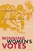 Book Winning Women's Votes: Propaganda and Politics in Weimar Germany
