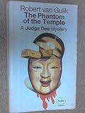 The phantom of the temple : a Chinese detective story