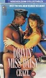 Driving Miss Daisy Crazy [VHS]