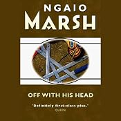 Off with His Head | [Ngaio Marsh]