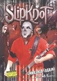 Slipknot Unmasked (Again)