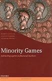 Buy : Minority Games: Interacting Agents in Financial Markets (Oxford Finance)