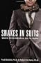 Snakes in Suits: When Psychopaths Go to Work