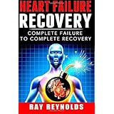 heart failure recovery complete failure to complete recovery