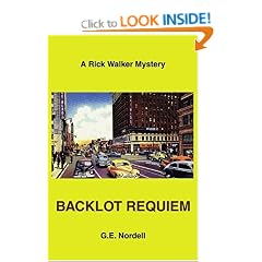 Backlot Requiem: A Rick Walker Mystery