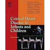 critical heart disease in infants and children 2e