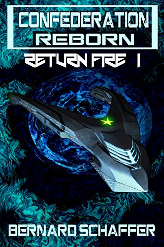 Return Fire 1 (Confederation Reborn)