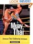 Muay Thai: Advanced Thai Kickboxing Techniques