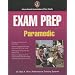 Exam Prep: Paramedic (Exam Prep (Jones & Bartlett Publishers))