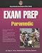 Books : Exam Prep: Paramedic (Exam Prep (Jones & Bartlett Publishers))