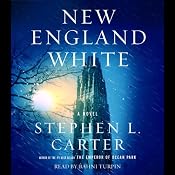 New England White: A Novel | [Stephen L. Carter]