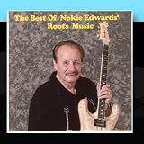 The Best Of Nokie Edwards Roots Music