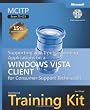 MCITP Self-Paced Training Kit (Exam 70-623): Supporting and Troubleshooting Applications on a Windows Vista&reg; Client for Consumer Support Technicians