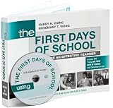 Wong s, Rosemary s The First Days of School (The First Days of School: How to Be an Effective Teacher by Harry K. Wong and Rosemary T. Wong (Paperback - Jan. 1, 2009))