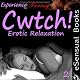 Cwtch! Erotic Relaxation