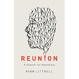 Reunion: A Search for Ancestors