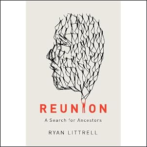 Reunion: A Search for Ancestors Paperback