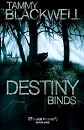 Destiny Binds