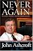 Book Never Again: Securing America and Restoring Justice (Faithwords)