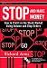 Stop and Make Money: How To Profit in the Stock Market Using Volume and Stop Orders (Wiley Trading)