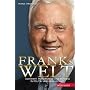 Franks Welt: Wahrheit, Transparenz und Fairness in&hellip von Frank Stronach