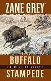Buffalo Stampede: A Western Story (Thorndike Large Print Western Series)