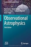 Observational Astrophysics (Astronomy and Astrophysics Library)