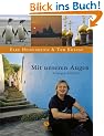 Mit unseren Augen: Reisegeschichten