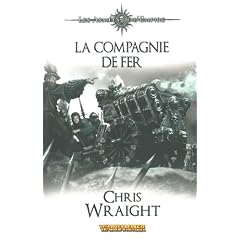 Les arm�es de l'empire, Tome 2 : La compagnie de fer