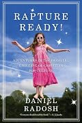 Rapture Ready!: Adventures in the Parallel Universe of Christian Pop Culture