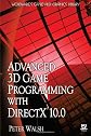 Advanced 3D Game Programming with DirectX 10.0 (Wordware Game and Graphics Library)